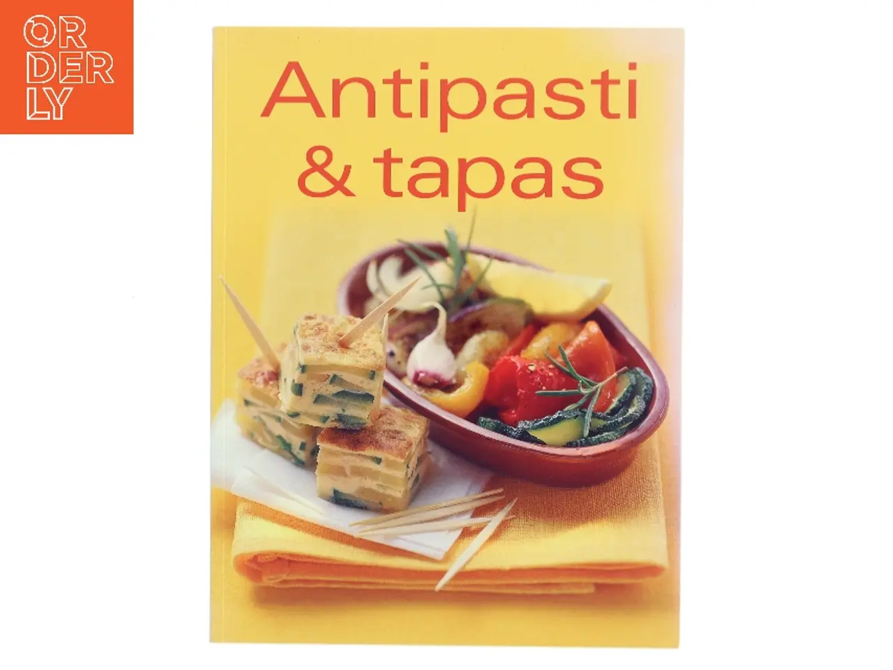 Billede 1 - Antipasti & tapas af Ukendt forfatter (Bog)