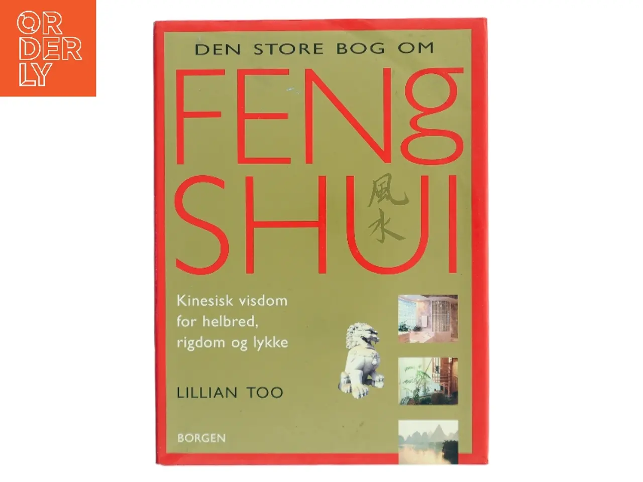 Billede 1 - Den store bog om Feng Shui af Lillian Too (Bog)