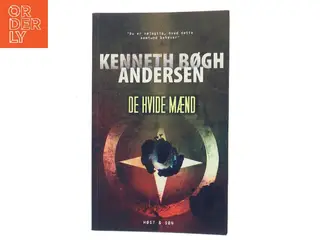 De hvide mænd af Kenneth Bøgh Andersen (Bog)