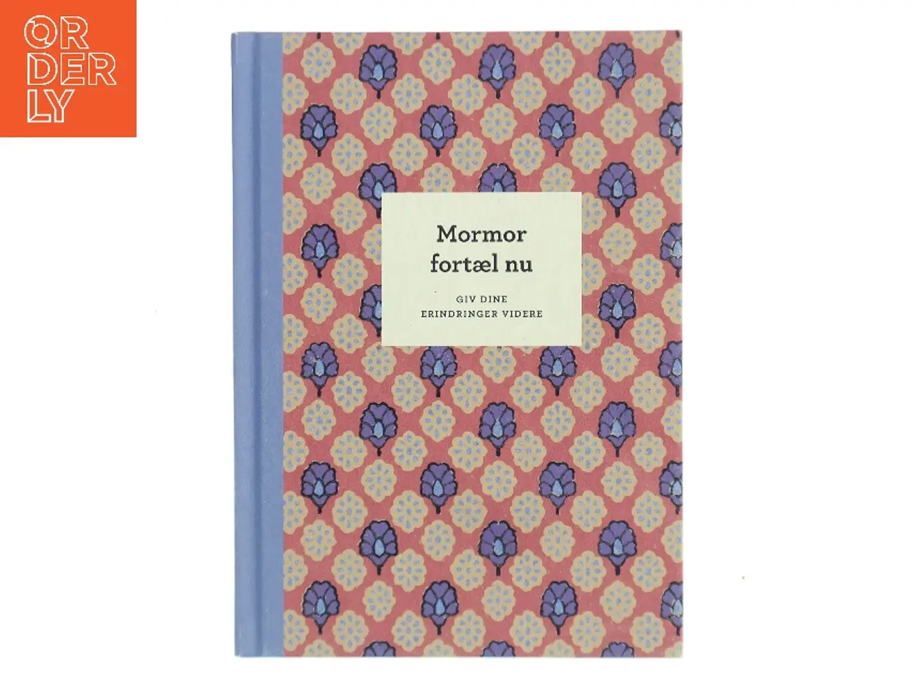 Billede 1 - Mormor fortæl nu af Ukendt (Bog)