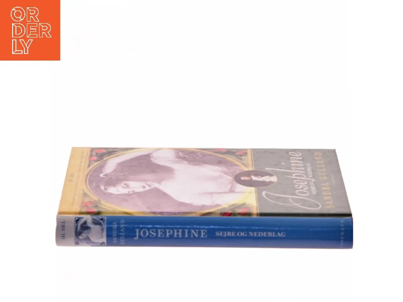 Billede 2 - Josephine. 3. del, Sejre og nederlag af Sandra Gulland (Bog)