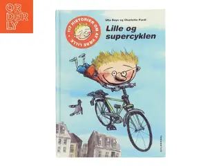 Lille og supercyklen af Ulla Boye (Bog)