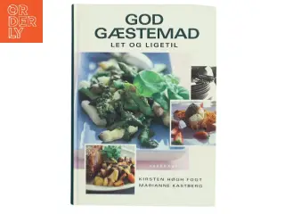 God gæstemad : let og ligetil (Bog)