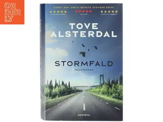 Stormfald af Tove Alsterdal (Bog)