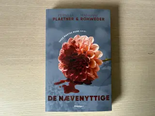 De nævenyttige - P. Plaetner & M. Rohweder