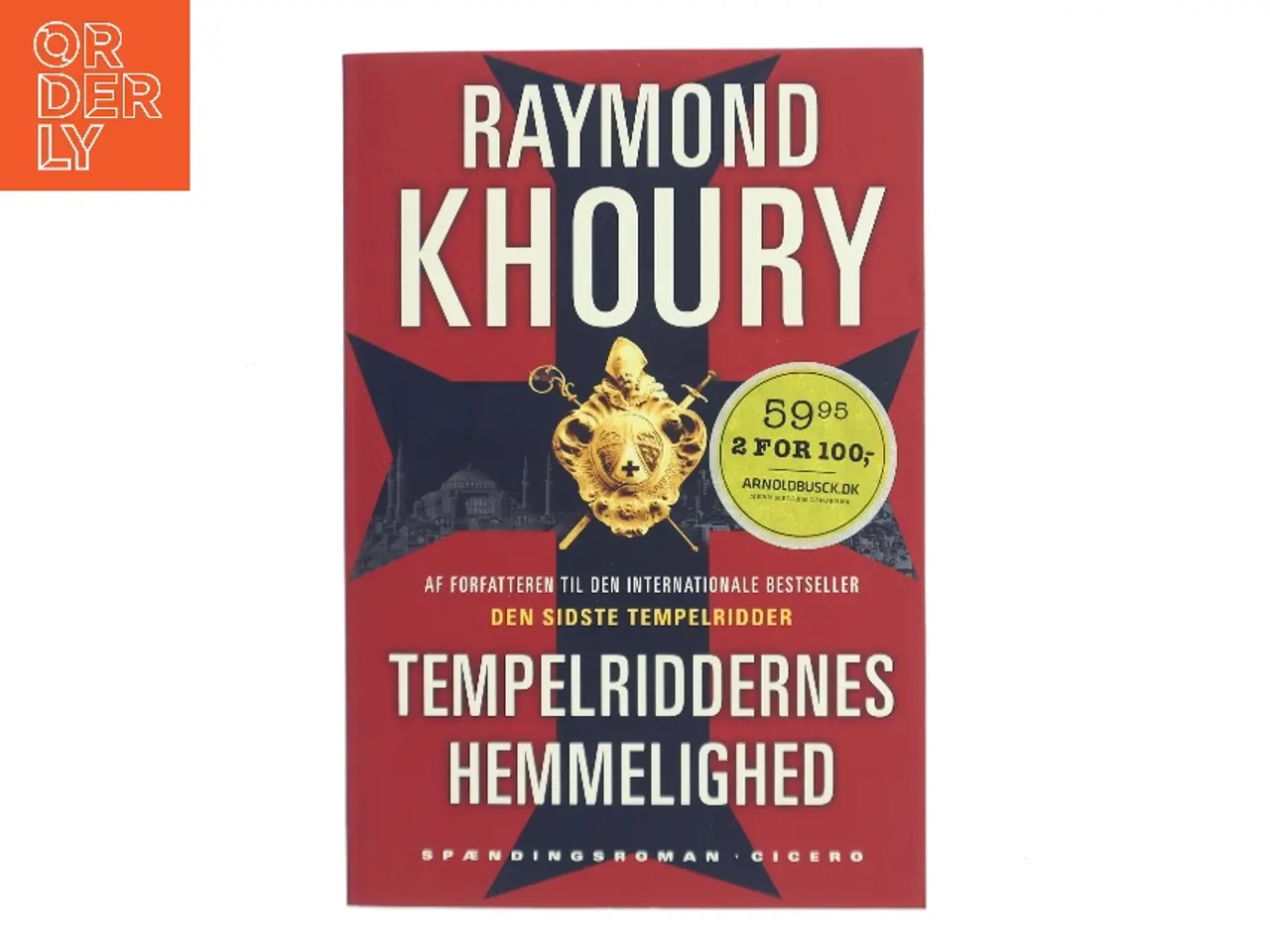 Billede 1 - Tempelriddernes hemmelighed af Raymond Khoury (Bog)