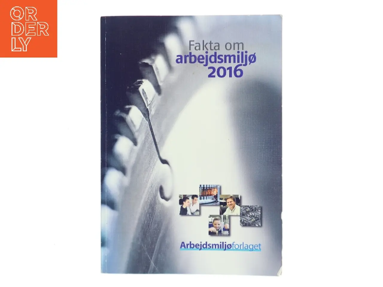 Billede 1 - Fakta om arbejdsmiljø 2016 (Bog)