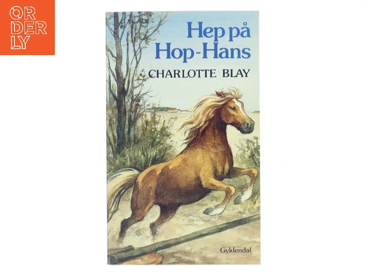 Billede 1 - Hep på Hop-Hans af Charlotte Blay (Bog)