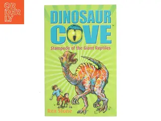 Dinosaur Cove: Stampede of the Giant Reptiles af Rex Stone (Bog)