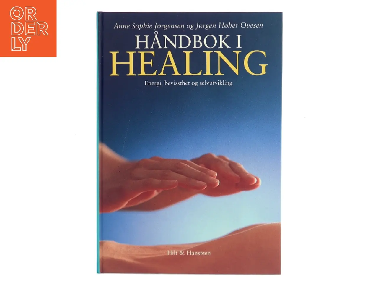 Billede 1 - Håndbok i healing : energi, bevissthet og selvutvikling (Bog)