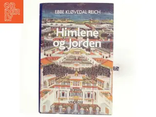 Himlene og Jorden : et hypatinsk rejseeventyr af Ebbe Kløvedal Reich (Bog)