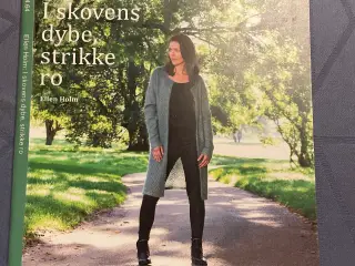 Ellen Holm: I skovens dybe strikke ro