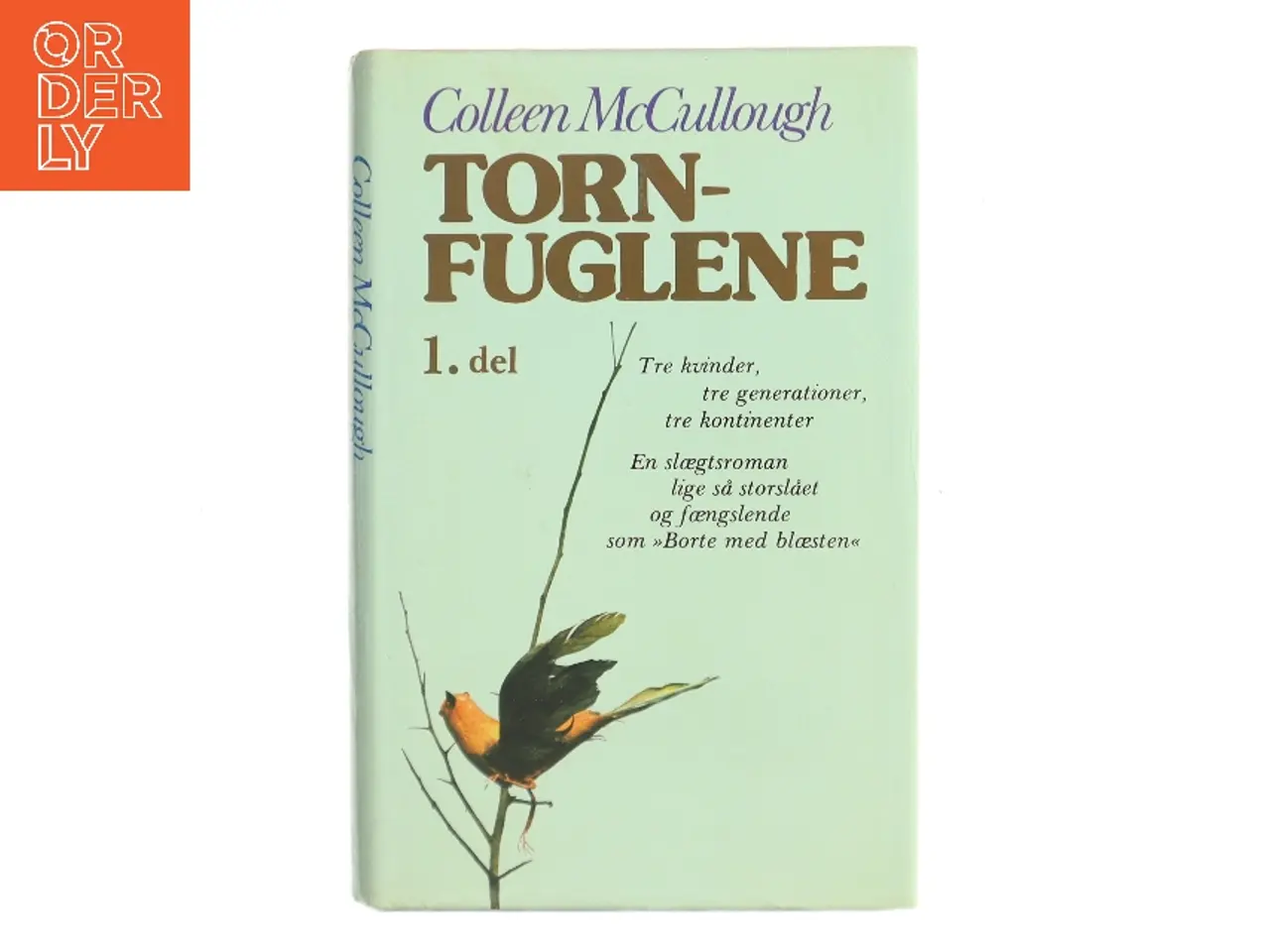 Billede 1 - Tornfuglene 1. del af Colleen McCullough (Bog)