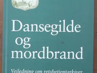 Dansegilde og mordbrand