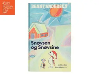 Snøvsen og Snøvsine af Benny Andersen (Bog)