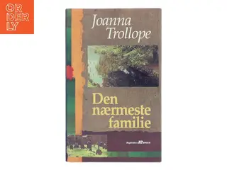 Den nærmeste familie af Joanna Trollope (Bog)
