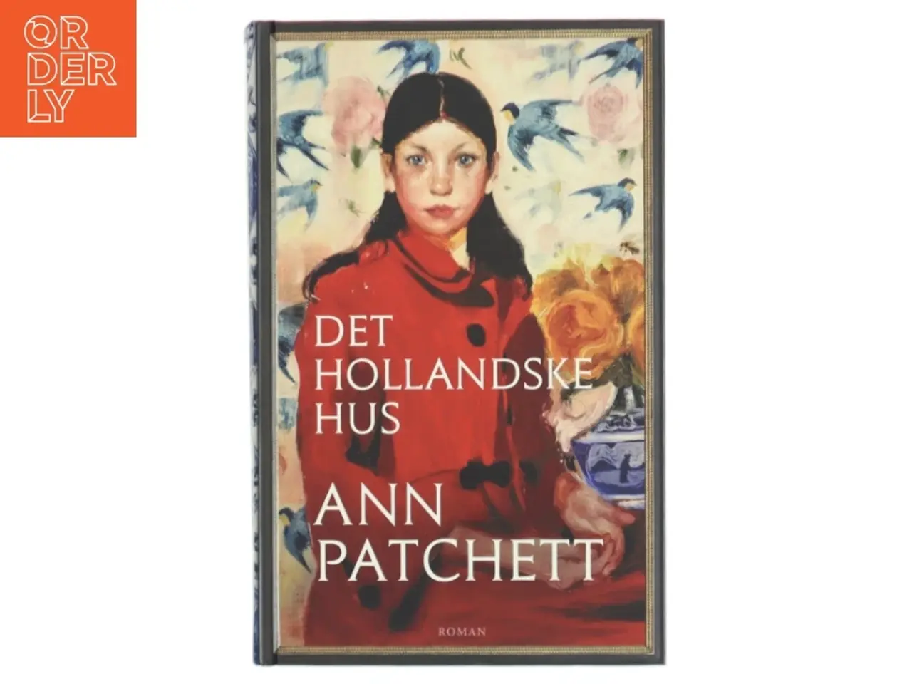 Billede 2 - Det hollandske hus af Ann Patchett (Bog)