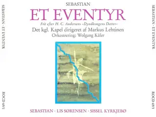 Sebastian – Et Eventyr – 2CD