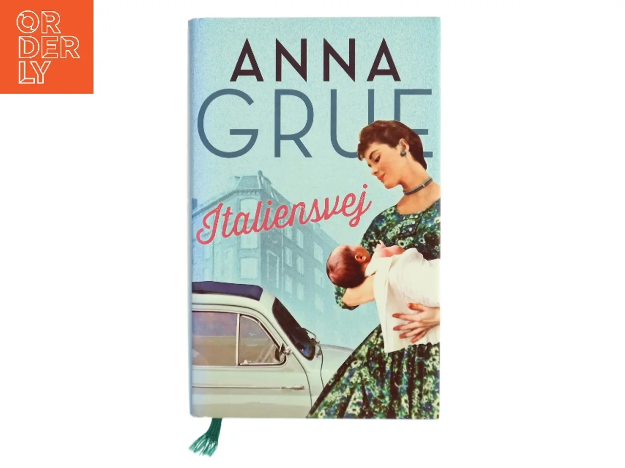 Billede 1 - Italiensvej af Anna Grue (Bog)