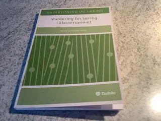 Vurdering for læring i klasserummet Trude Slemmen