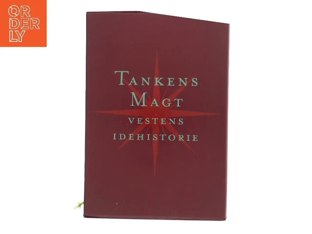 Billede 1 - Tankens magt : vestens idehistorie. Bind 3 af Lars Erslev Andersen (Bog)