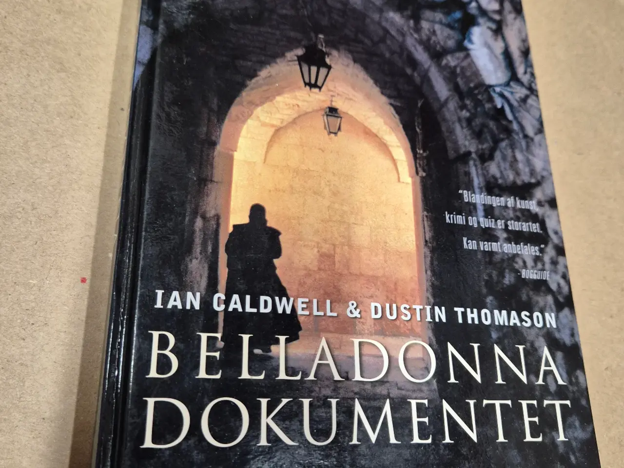 Billede 1 - Belladonna-dokumentet – Ian Caldwell & Dustin Thom