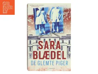 De glemte piger : krimi af Sara Blædel (Bog)