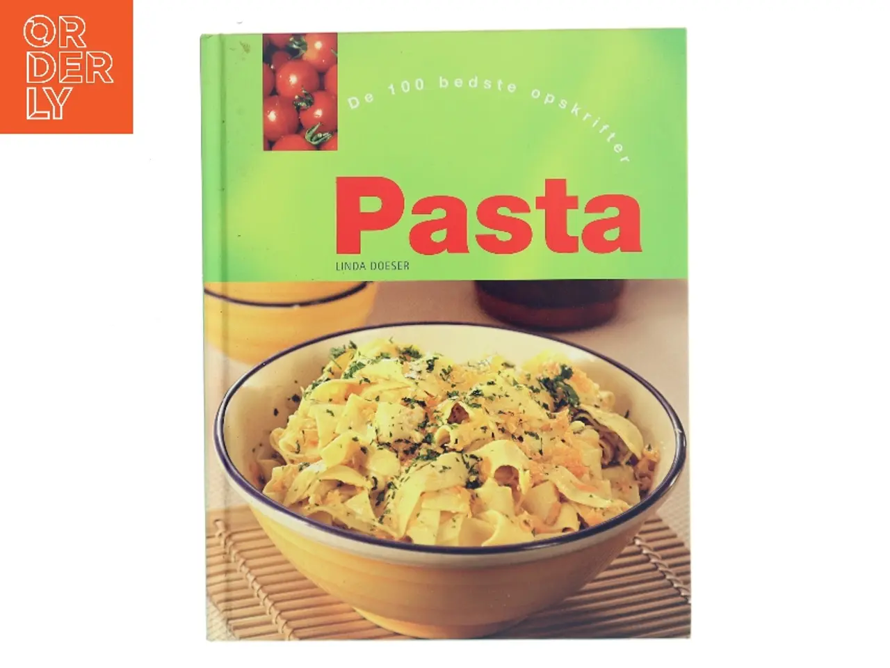 Billede 1 - Pasta : de 100 bedste opskrifter af Linda Doeser (Bog)