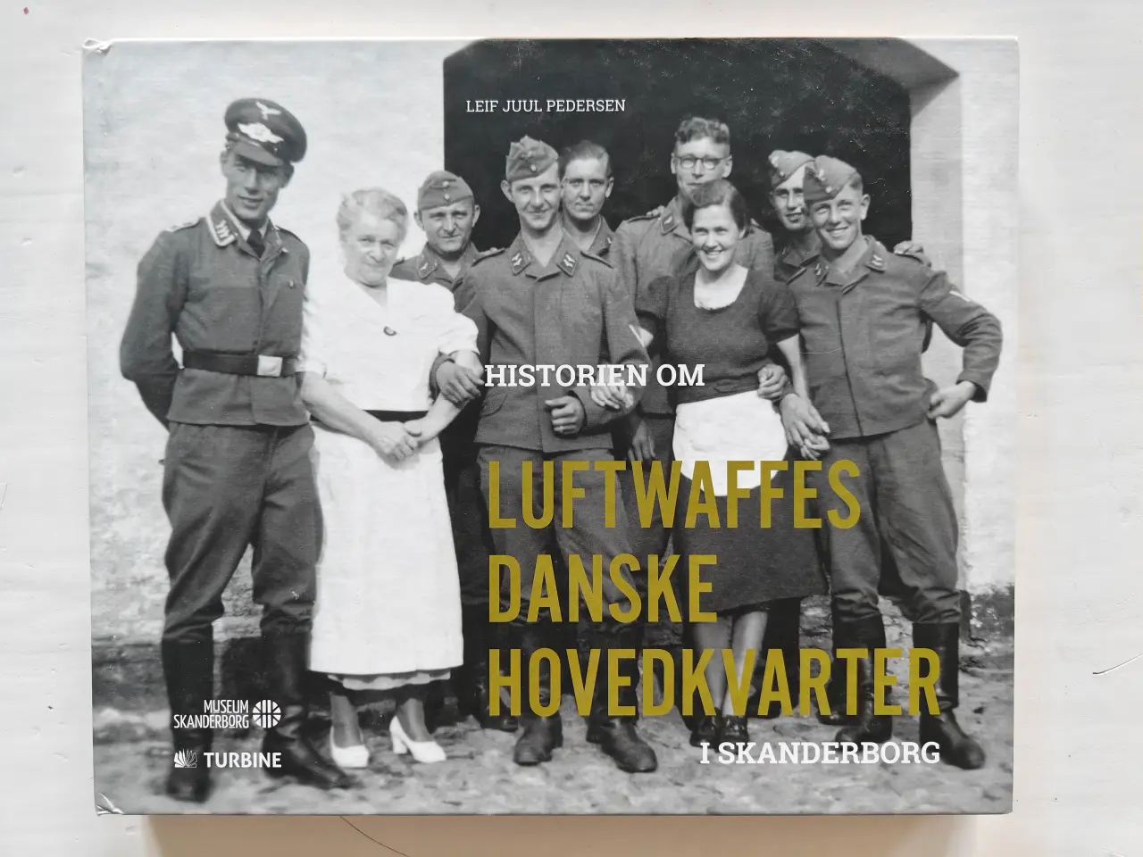 Billede 1 - Historien om Luftwaffes Danske Hovedkvarter