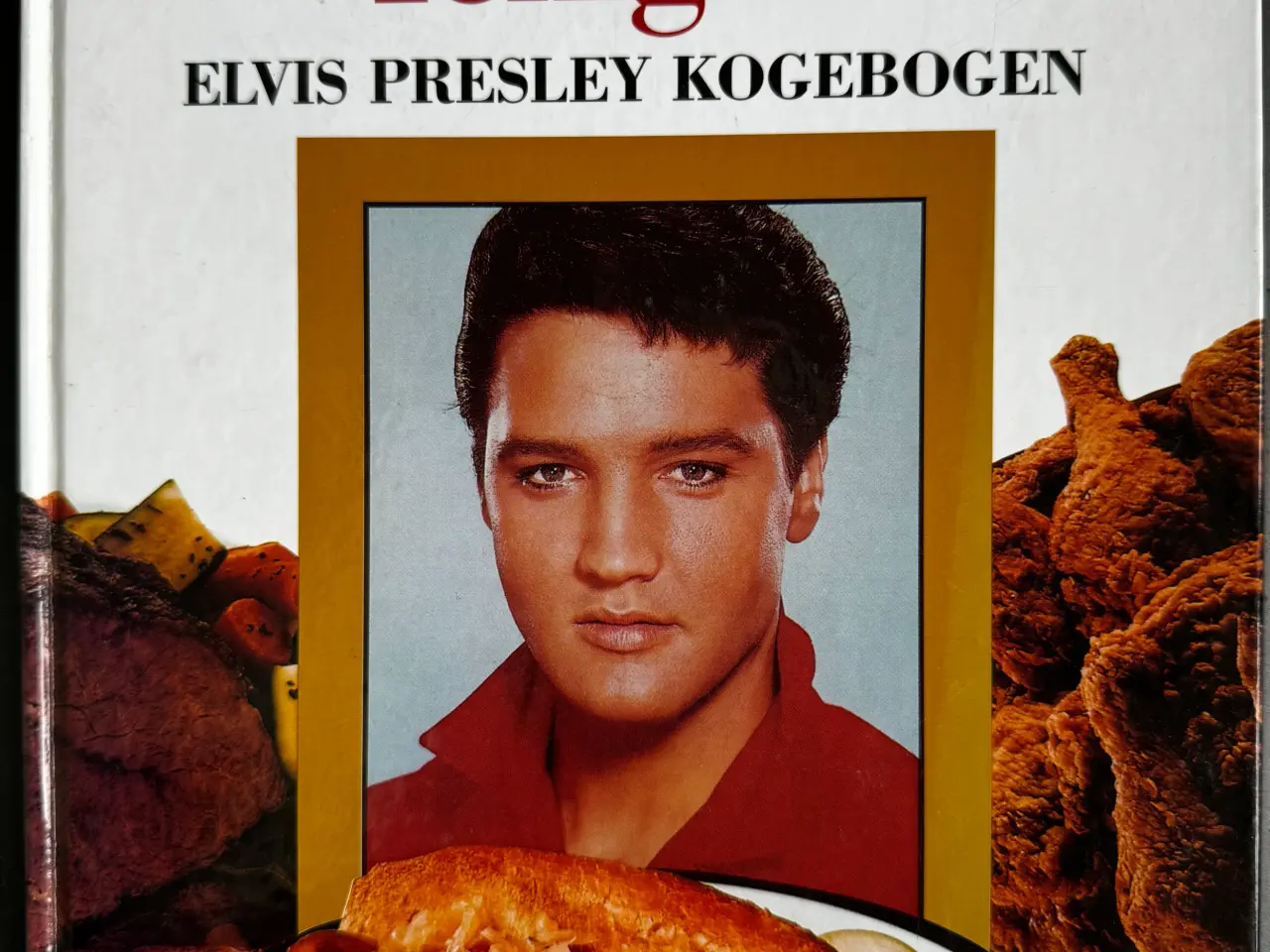 Billede 1 - ELVIS PRESLEY KOGEBOGEN - Are You Hungry Tonight?