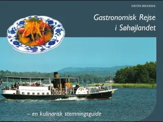 Gastronomisk Rejse i Søhøjlandet