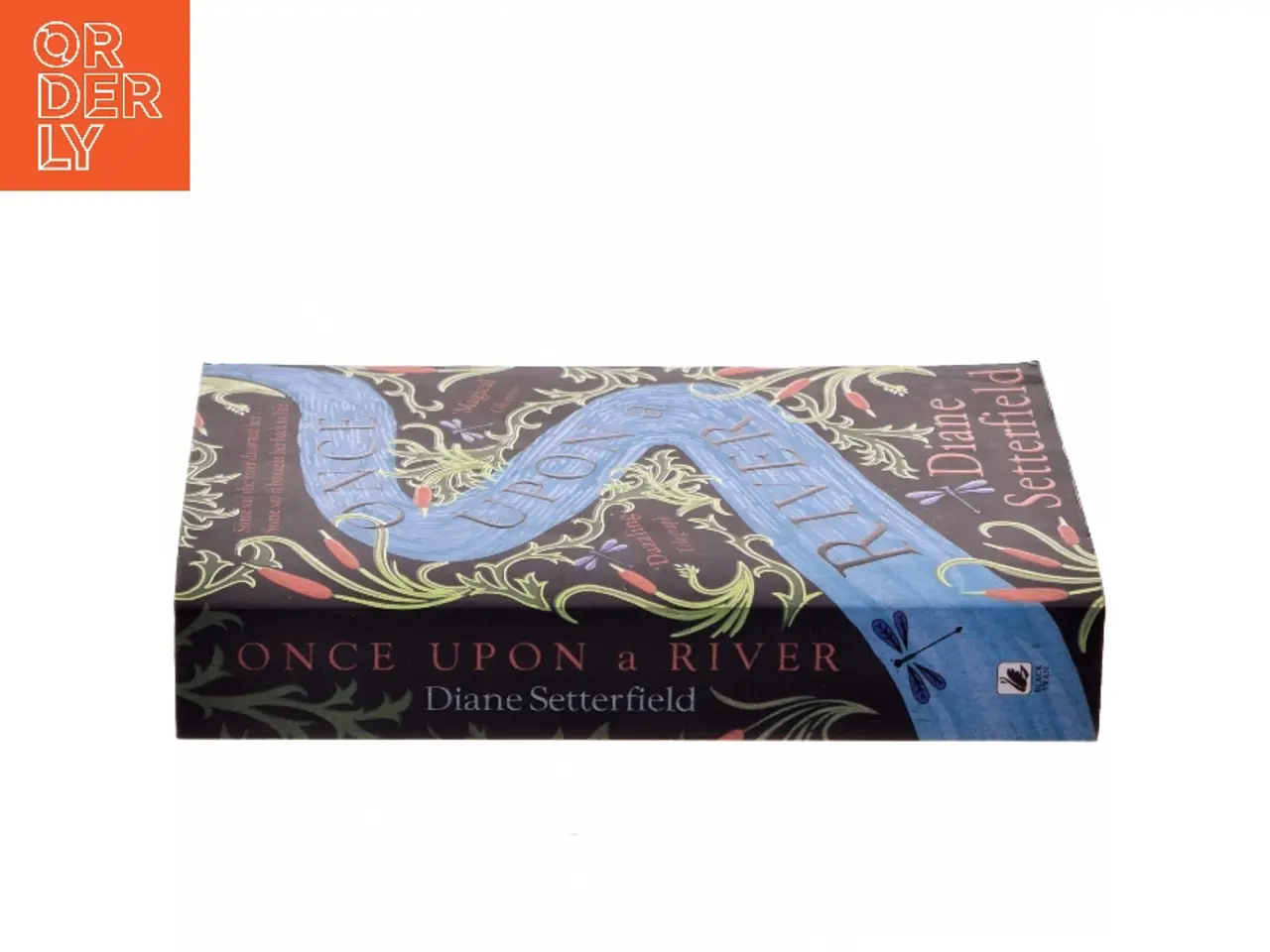 Billede 2 - Once Upon a River af Diane Setterfield (Bog)