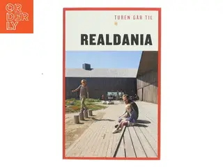 Turen går til Realdania af <Udfyld bogens forfattere< (Bog)