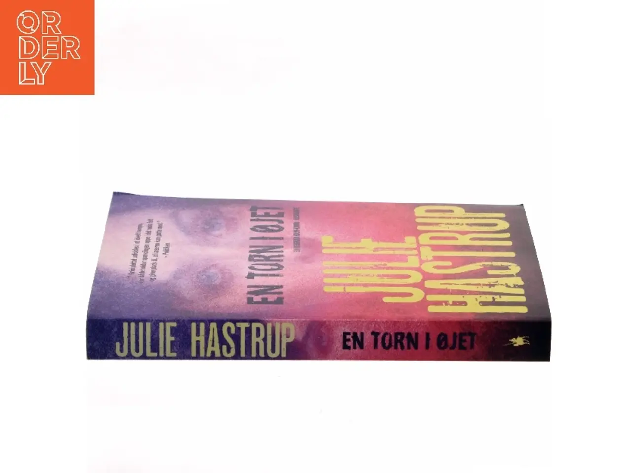 Billede 2 - En torn i øjet af Julie Hastrup (Bog)