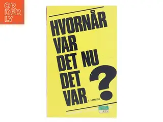 Hvornår var det nu det var? 5. samling af Peter Marslev (Bog)
