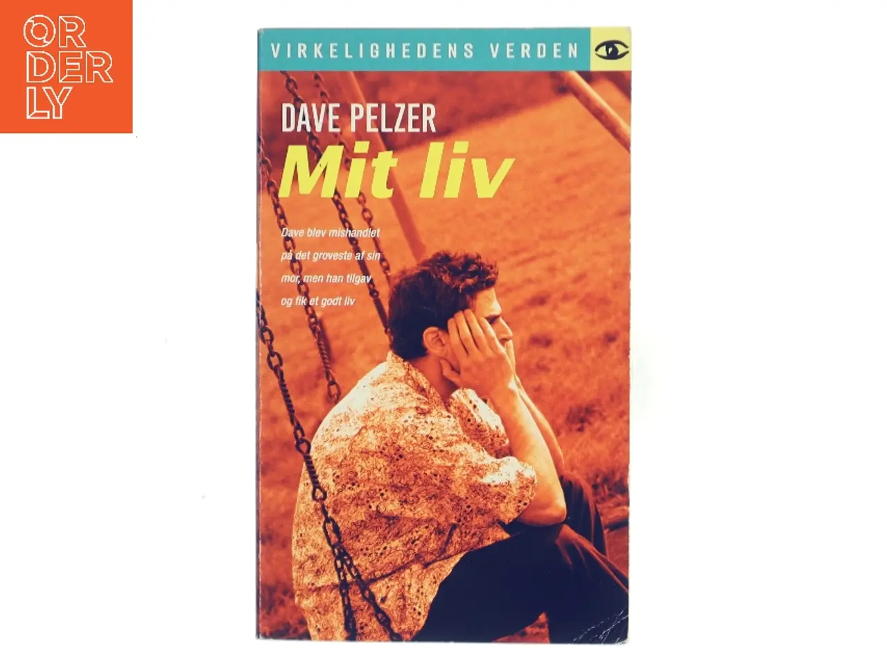 Billede 1 - Mit liv af Dave Pelzer (Bog)