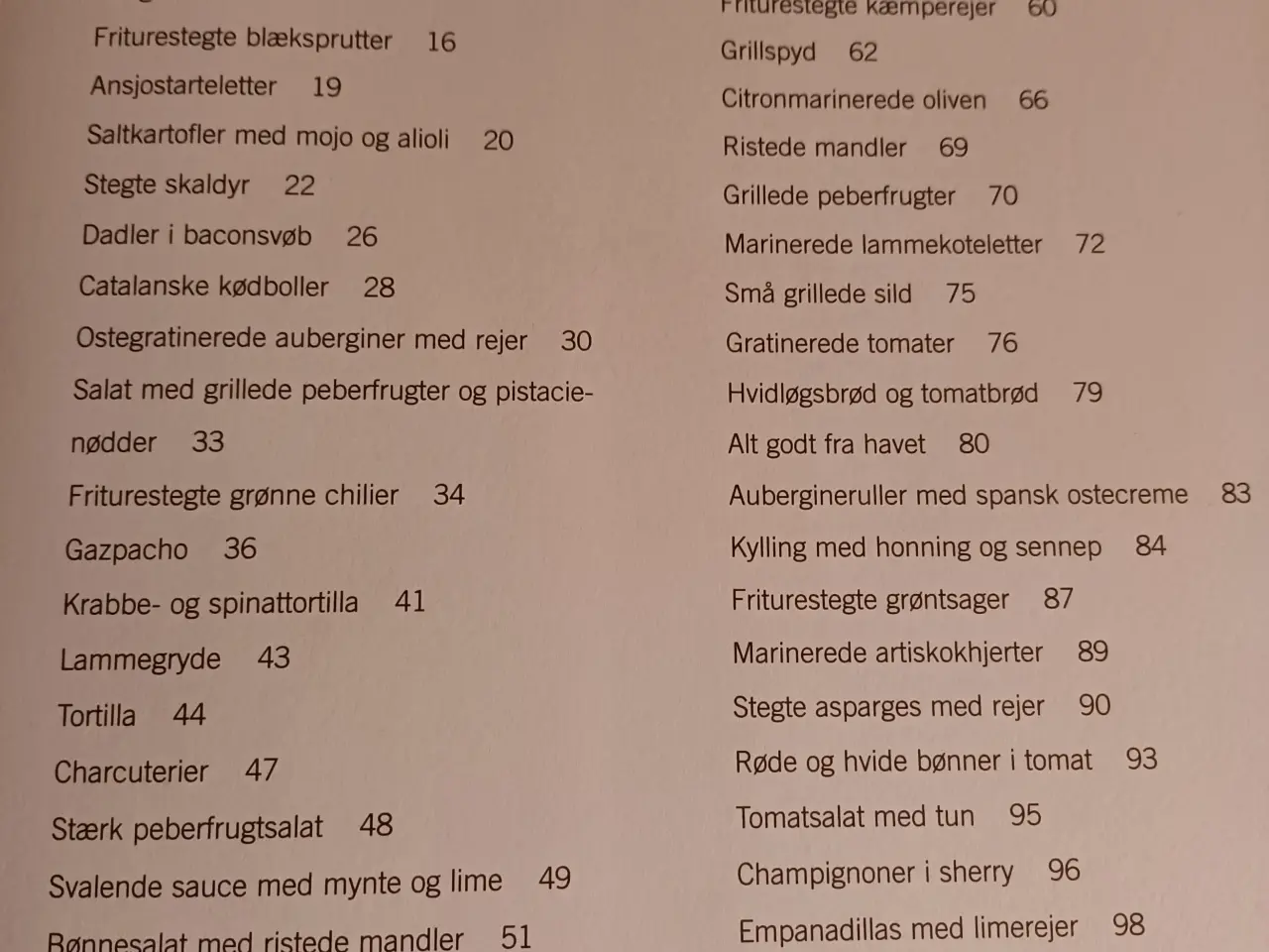 Billede 2 - " Tapas - Små spanske lækkerier" 