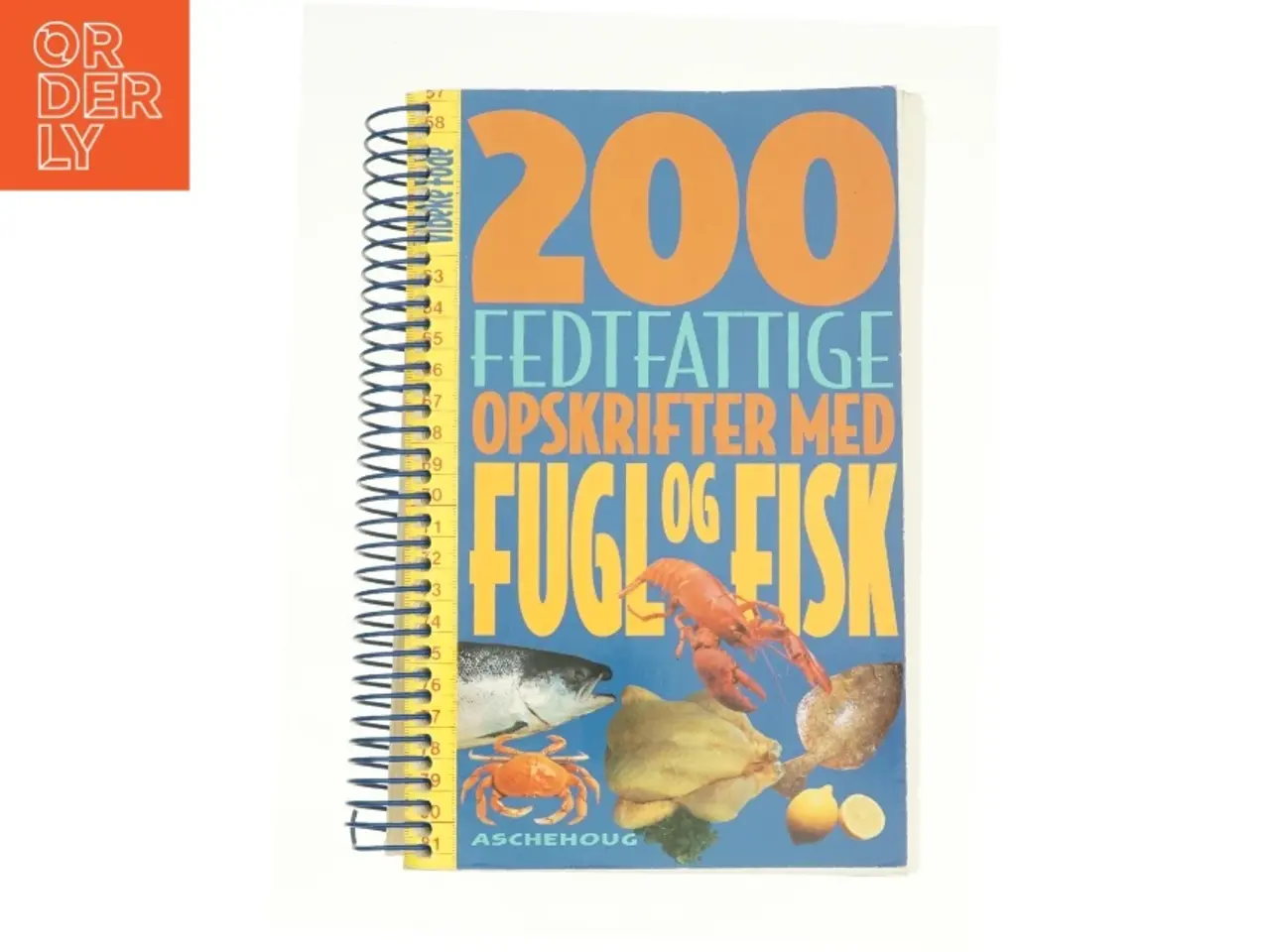 Billede 1 - 200 fedtfattige opskrifter med fugl og fisk fra Bog