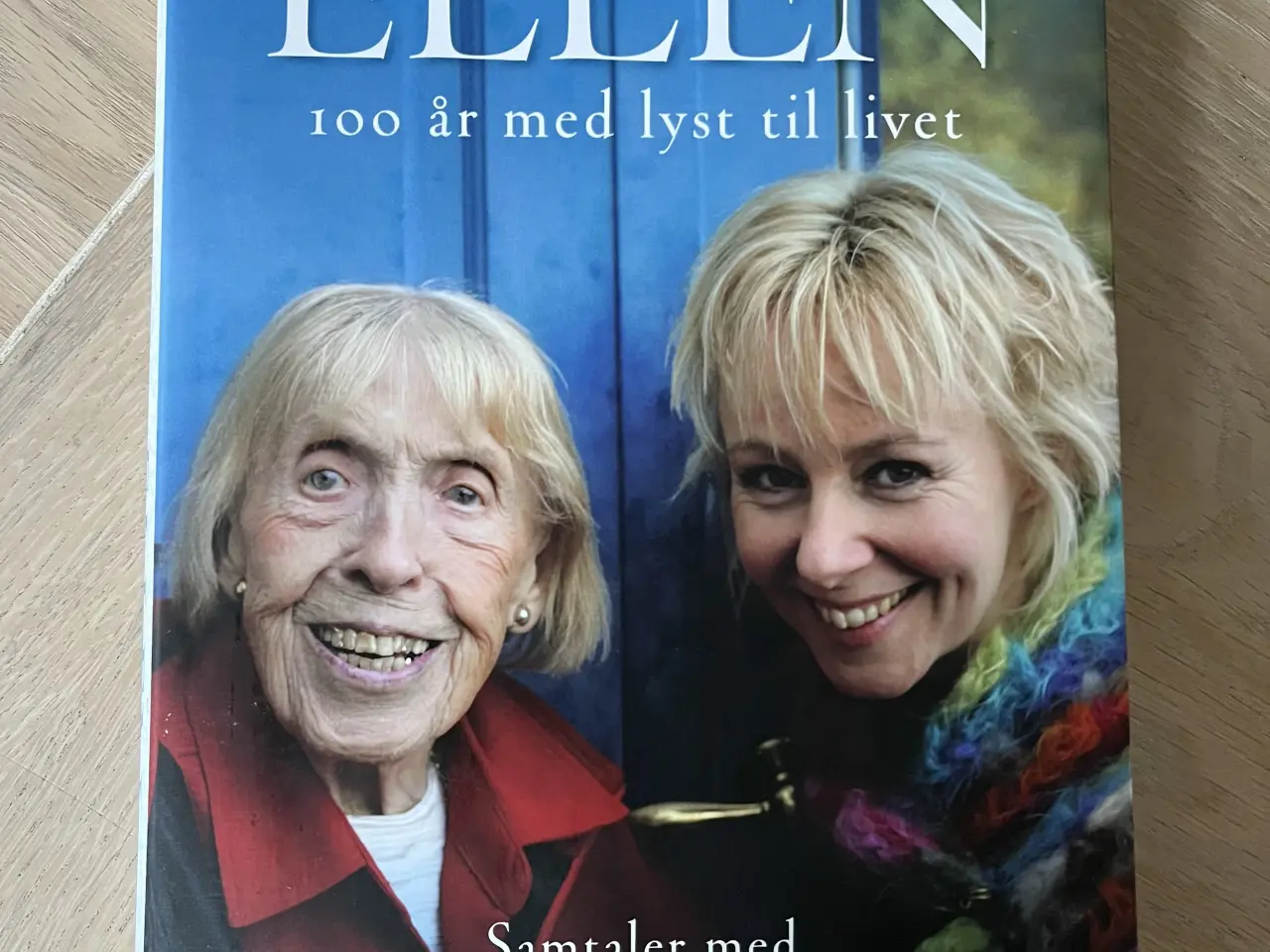 Billede 1 - Ellen - 100 år med lyst til livet