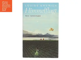 Himmelflugt af Louise Erdrich (Bog)