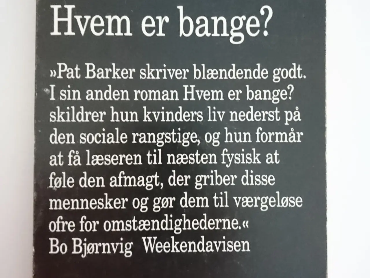 Billede 1 - Hvem er bange? Af Pat Barker