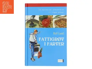 Fattiggrøv i farver af Rolf Lund (Bog)