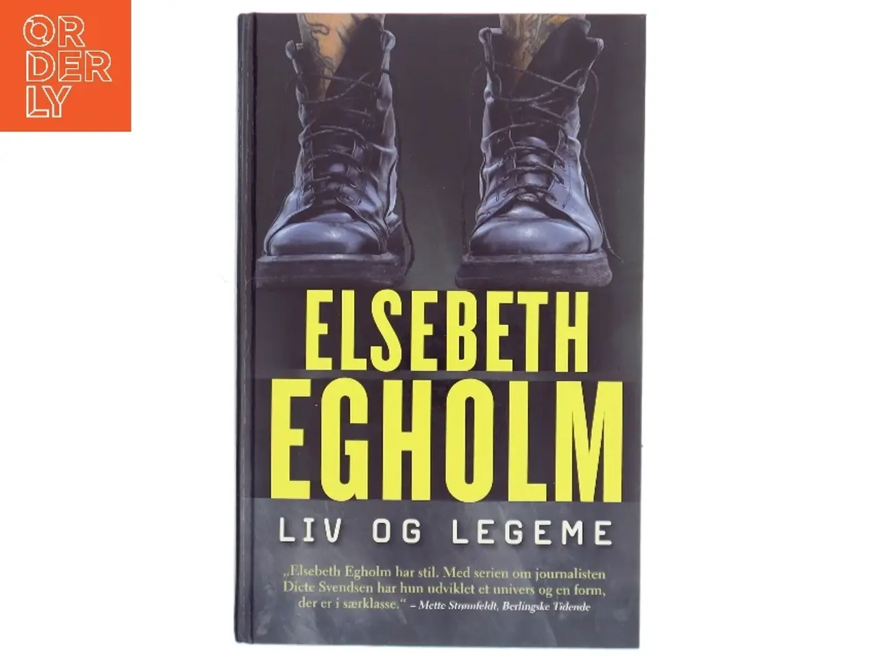 Billede 1 - Liv og Legeme af Elsebeth Egholm (Bog)