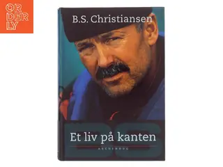 Et liv på kanten af B.S. Christiansen (Bog)