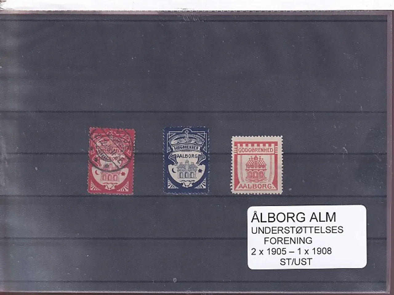 Billede 1 - Ålborg Alm. Understøttelses Forening - 2x1905 - 1x 1908 - Stemplet/Ustemplet