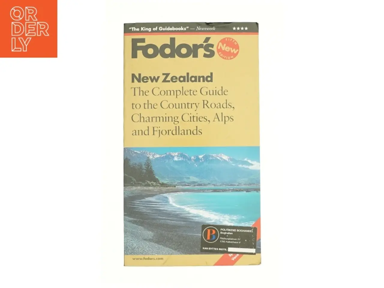 Billede 1 - New Zealand : the Complete Guide to the Country Roads, Charming Cities, Alps and Fjordlands af Fodor's Travel Publications, Inc. Staff (Bog)