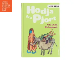 Hodja fra Pjort af Ole Lund Kirkegaard (Bog)