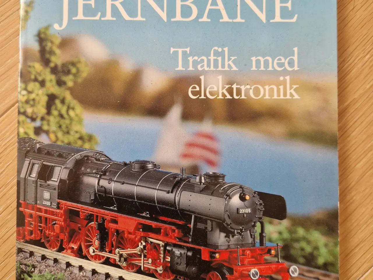 Billede 1 - Bog: Modeljernbane Trafik med elektronik