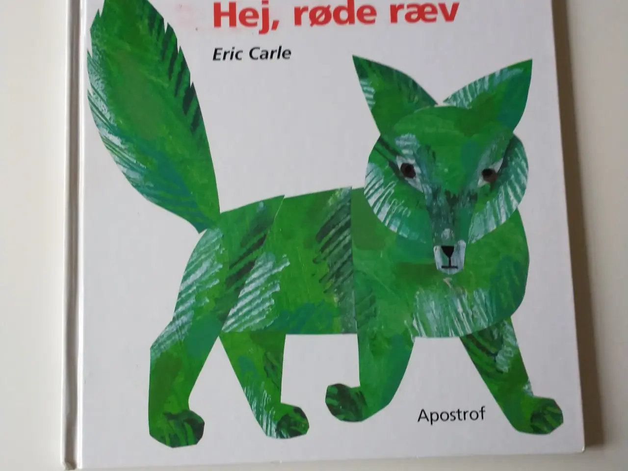 Billede 1 - Hej, røde ræv. Af Eric Carle