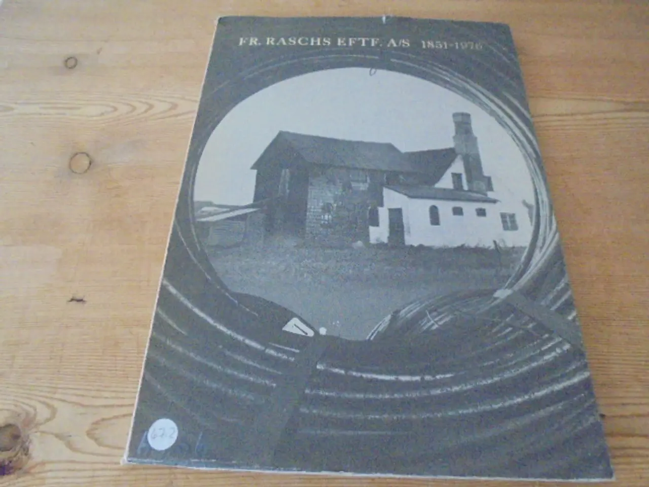 Billede 1 - Fr. Raschs Eftf. A/S 1851-1976